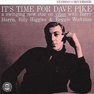 It's Time For Dave Pike