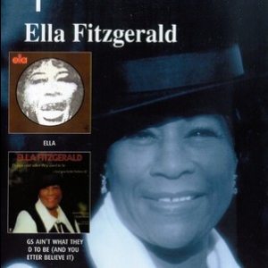 Ella / Things Ain't What They Used To Be