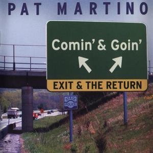 Comin' And Goin': Exit