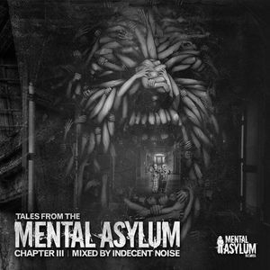 Tales From The Mental Asylum: Chapter III