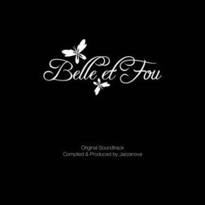 Belle Et Fou (OST)