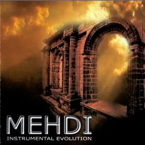 Mehdi Instrumental Evolution