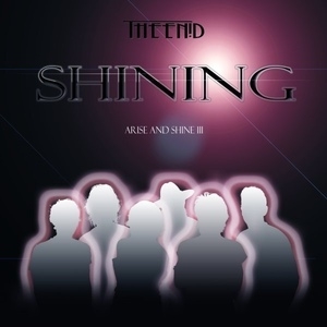 Arise And Shine Volume 3 - Shining
