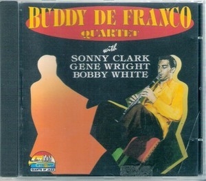 Buddy De Franco Quartet With Sonny Clark, Gene Wright, Dobby White