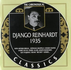 The Chronological Django Reinhardt 1935