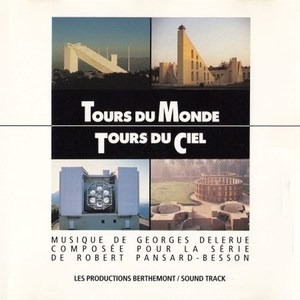 Tours Du Monde, Tours Du Ciel