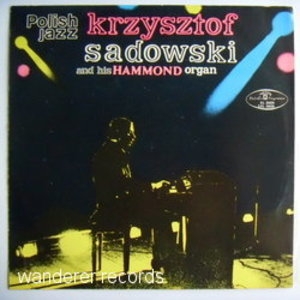 Krzysztof Sadowski And His Hammond Organ