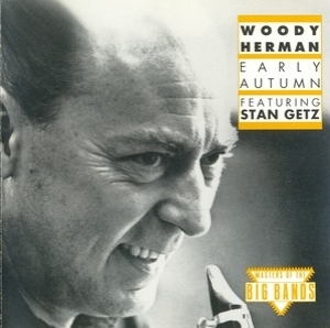 Early Autumn-featuring Stan Getz