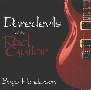 Daredevils Of The Red Guitar