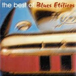 The Best Of Blues Etilicos 