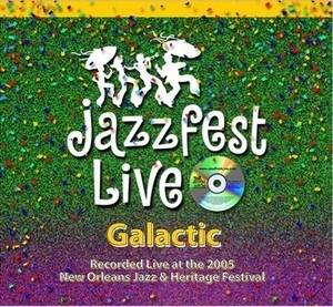 Jazz Fest Live 2005