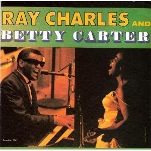 Ray Charles And Betty Carter & Dedicated To You