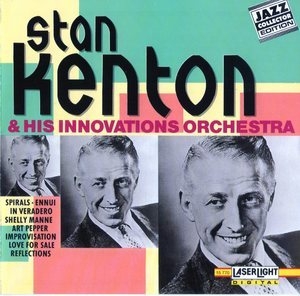 Stan Kenton & His Innovations Orchestra