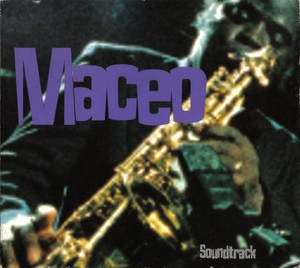 Maceo - Soundtrack