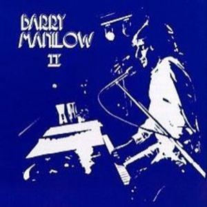 Barry Manilow II [bonus Tracks]