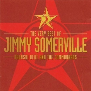 The Very Best Of Bronski Beat And The Communards