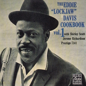 The Eddie ''Lockjaw'' Davis Cookbook, Vol.1
