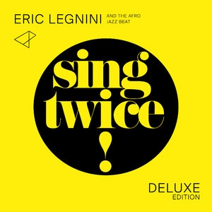 Sing Twice! [deluxe Edition]