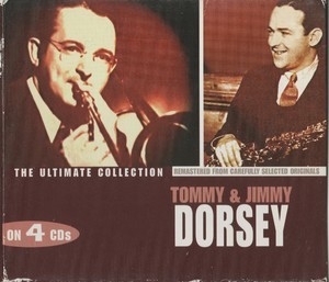 The Ultimate Collection: Disc C - Together, With Friends - The Dorsey Brothers Orchestra
