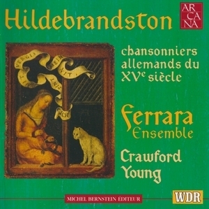 Hildebrandston - Chansonniers allemands du XVe siecle