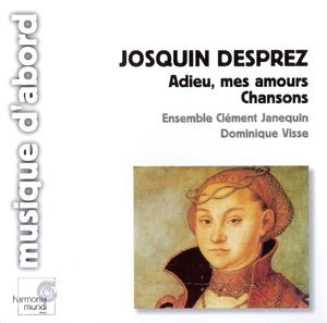 Josquin Desprez - Adieu, Mes Amours - Chansons