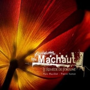 Machaut - Le Remede De Fortune