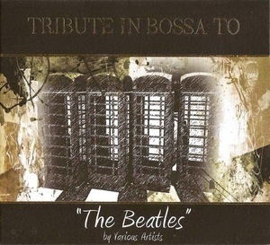 Tribute In Bossa To The Beatles