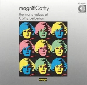 Magnificathy: The Many Voices Of Cathy Berberian