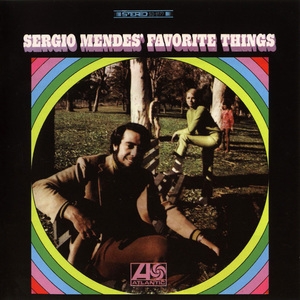 Sergio Mendes' Favorite Things