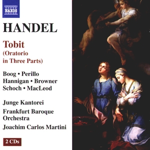 G.f.handel - Tobit (oratorio In Three Parts)