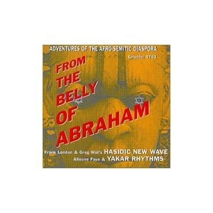 From The Belly Of Abraham