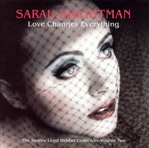Love Changes Everything-The Andrew Lloyd Webber Collection Vol.2