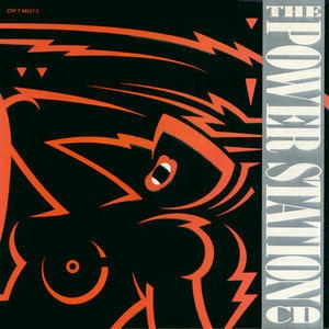 The Power Station (2005 Remastered)