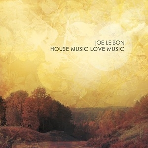 House Music Love Music