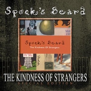 The Kindness Of Strangers (2004 Special Edition, Bonus Tracks)