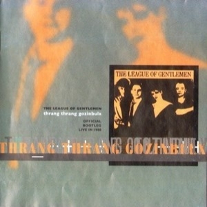 Thrang Thrang Gozinbulx (official Bootleg Live In 1980)