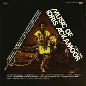 Music Of Idris Ackamoor 1971-2004
