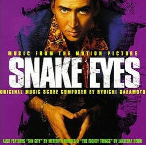 Snake Eyes / Глаза змеи OST
