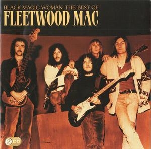 Black Magic Woman, The Best Of Fleetwood Mac