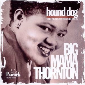 Hound Dog - The Peacock Recordings