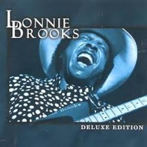 Lonnie Brooks - Deluxe Edition