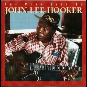 The Very Best Of John Lee Hooker