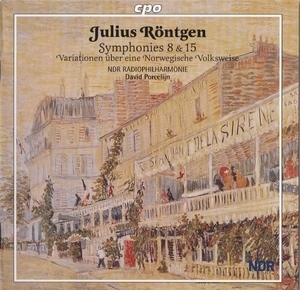 Rontgen - Symphonies 8 & 15 - Porcelijn