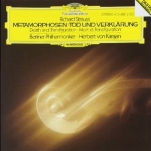 Richard Strauss: Metamorphosen;  Tod Und Verklarung