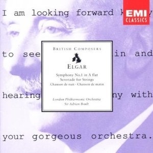 Elgar Symphony No. 1; Serenade For Strings; Chansons