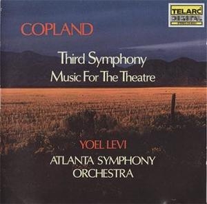 Copland: 3rd Symphony & Music For The Theather