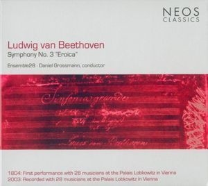 Ludwig Van Beethoven - Symphony No. 3 In E-flat, Op. 55 (1803) 'eroica'