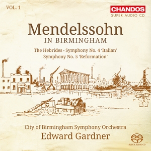Mendelssohn In Birmingham, Volume 1
