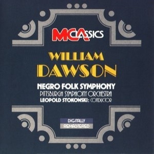 William Dawson - Negro Folk Symphony