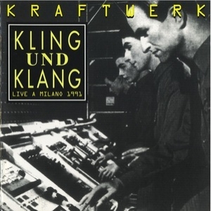 Kling Und Klang (Live A Milano 1991)